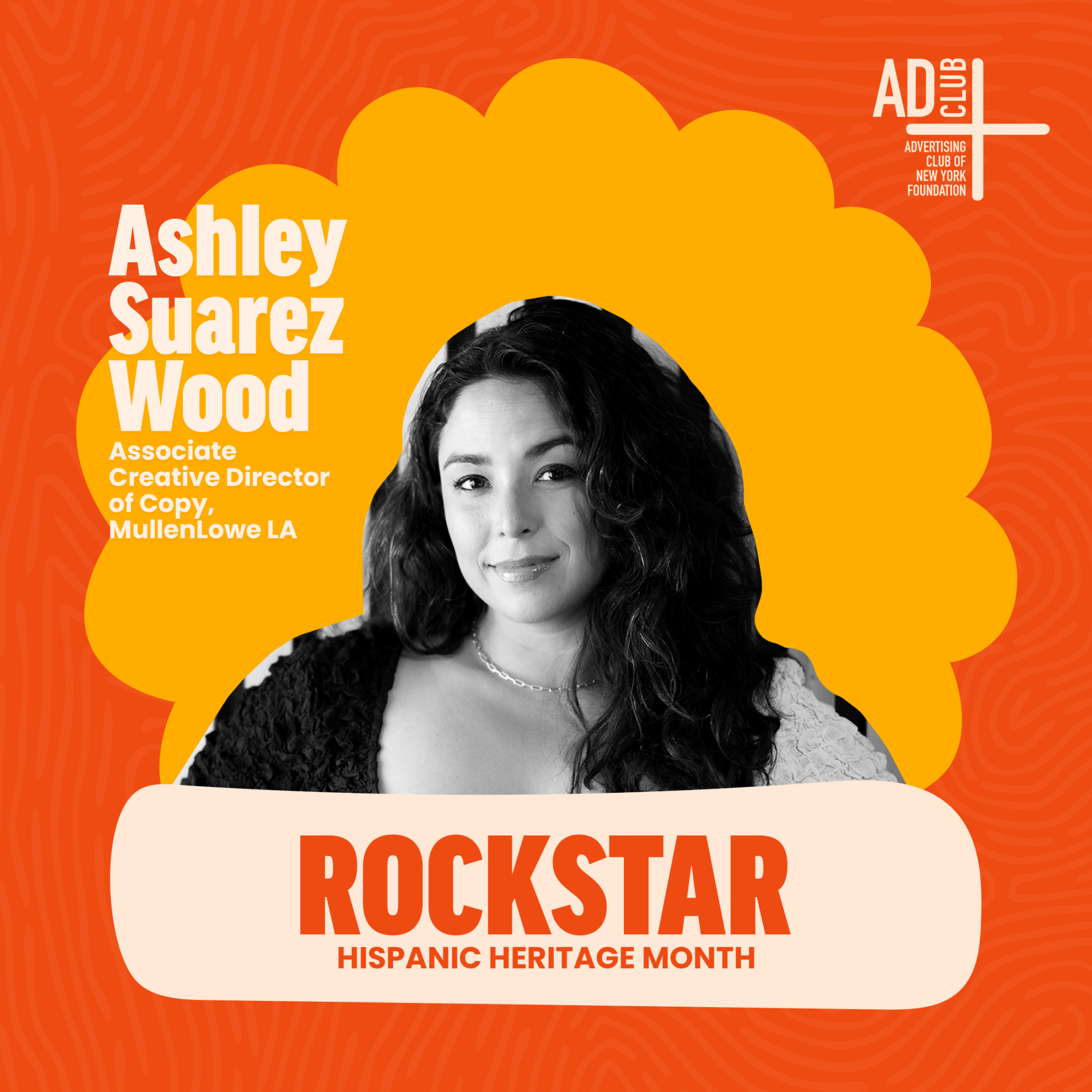 Rockstar - Ashley Suarez Wood - The Advertising Club of New York