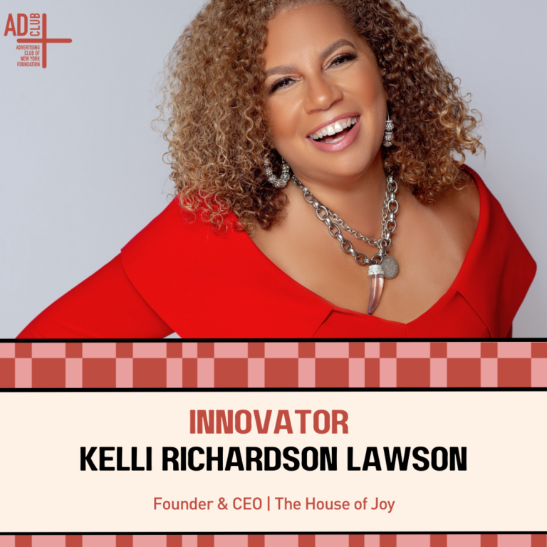 Innovator – Kelli Richardson Lawson – The Advertising Club of New York