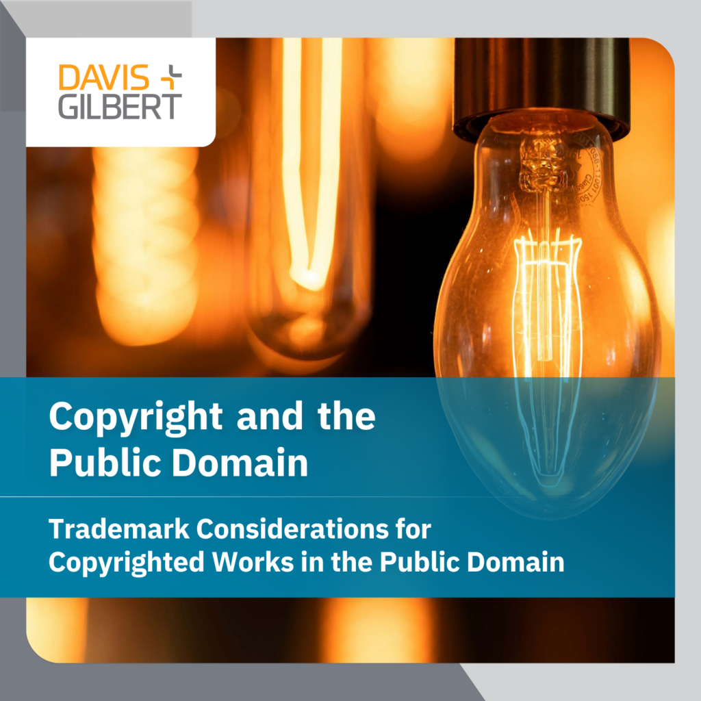Trademark Considerations for Copyrighted Works in the Public Domain The Advertising Club of