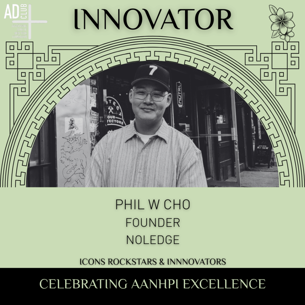 Innovator Phil W Cho, Founder of Noledge followed his headshot.